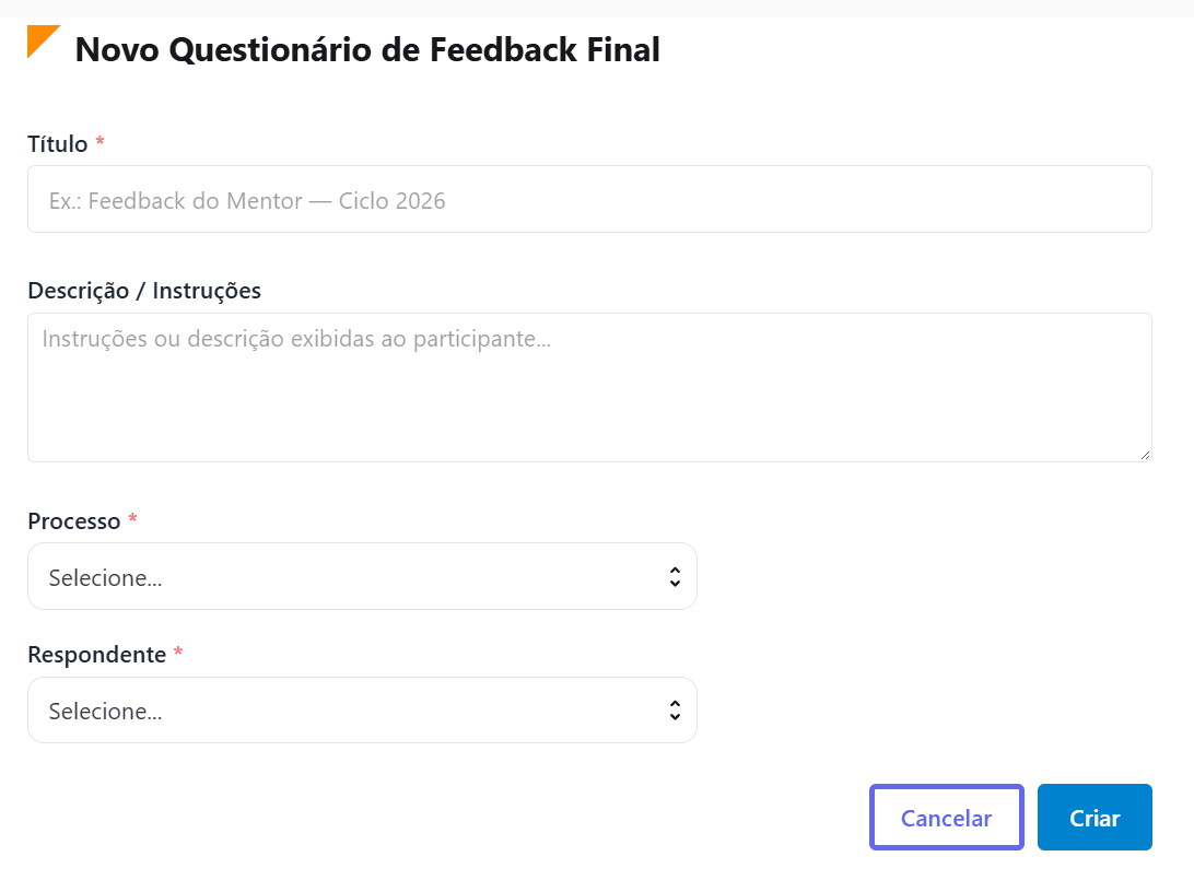 Formulário Novo Questionário de Feedback Final: Título, Descrição, Processo e Respondente