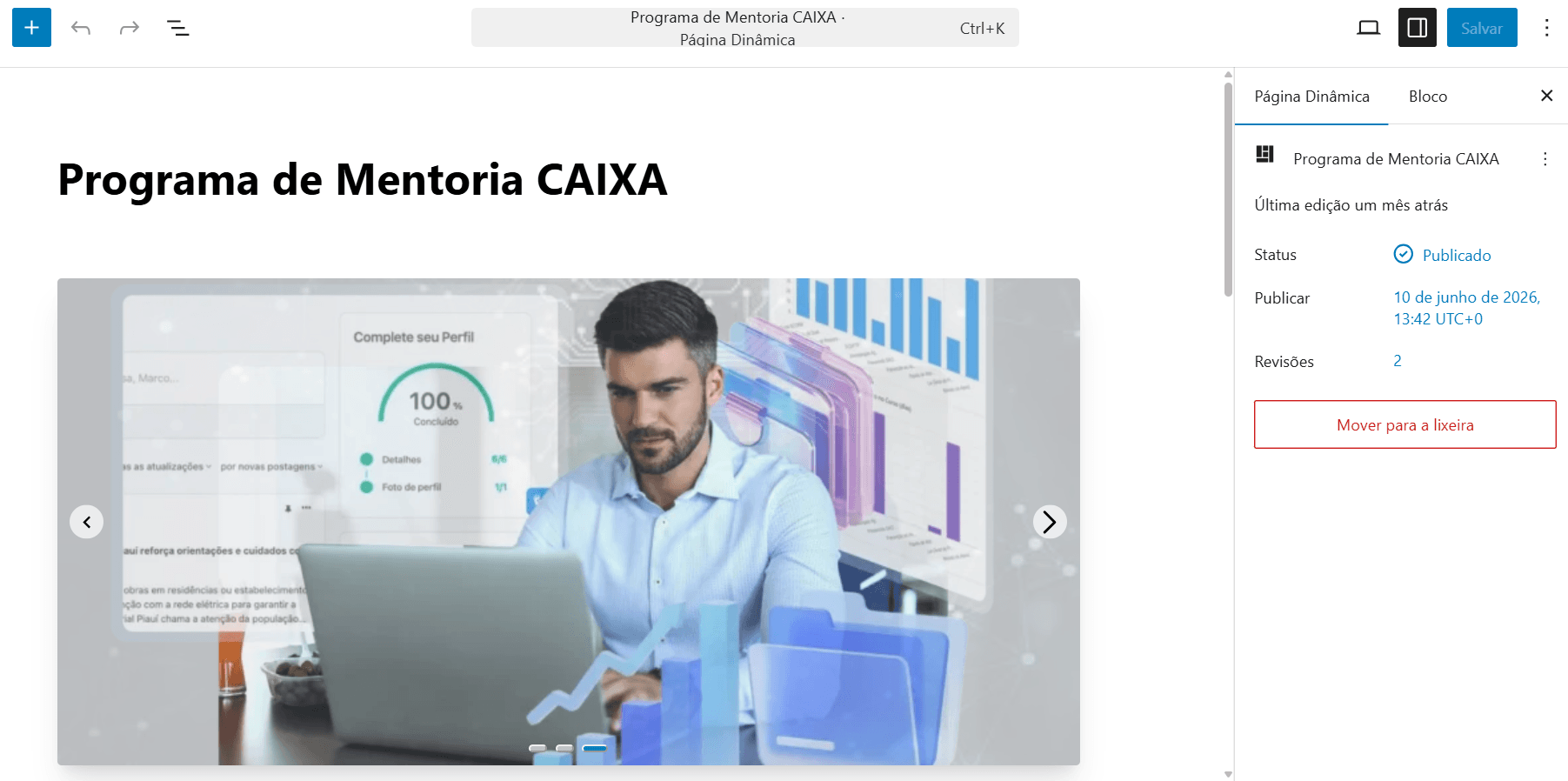 Editor de blocos da Página de Mentoria CAIXA: carrossel de imagens, cards de participação e blocos de pergunta/resposta